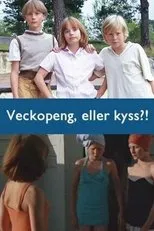 Póster de Veckopeng, eller kyss?!