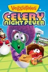 Póster de VeggieTales: Celery Night Fever
