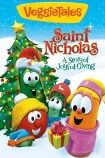 Póster de VeggieTales: Saint Nicholas - A Story of Joyful Giving