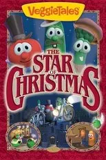 Póster de VeggieTales: The Star of Christmas