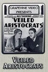 Póster de Veiled Aristocrats
