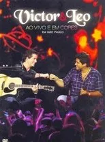 Póster de Victor & Leo - Ao Vivo e em Cores