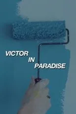 Póster de Victor in Paradise