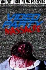 Póster de Video Party Massacre