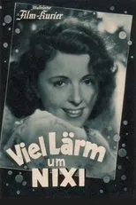 Póster de Viel Lärm um Nixi
