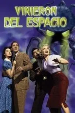 Póster de Vinieron del espacio
