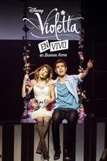 Póster de Violetta: En Vivo en Buenos Aires