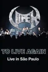 Póster de Viper - To Live Again