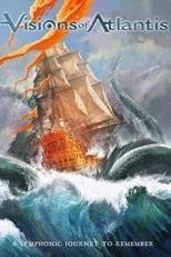 Póster de Visions Of Atlantis - A Symphonic Journey To Remember