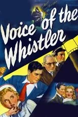 Póster de Voice of the Whistler
