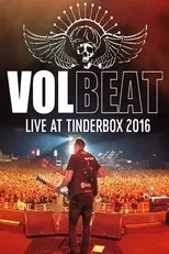 Póster de Volbeat - Live at Tinderbox Festival 2016