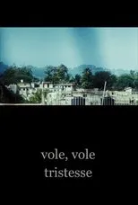 Póster de Vole, vole tristesse