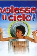 Póster de Volesse il cielo!