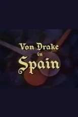 Póster de Von Drake in Spain