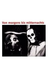 Póster de Von morgens bis mitternachts