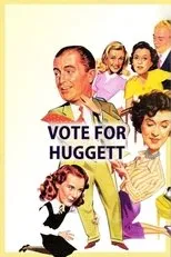 Póster de Vote for Huggett