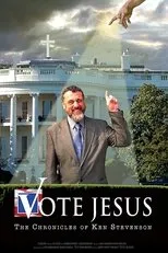 Póster de Vote Jesus: The Chronicles of Ken Stevenson