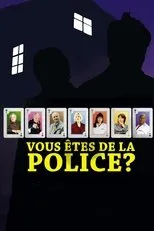 Póster de Vous êtes de la police ?