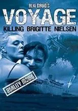 Póster de Voyage: Killing Brigitte Nielsen