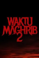 Póster de Waktu Maghrib 2