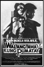 Póster de Walang Awa Kung Pumatay