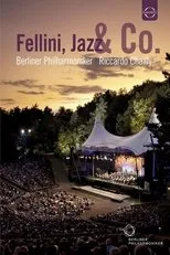 Póster de Waldbühne 2011: Fellini, Jazz & Co