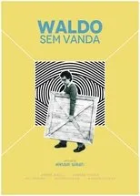 Póster de Waldo Sem Vanda