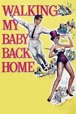 Póster de Walking My Baby Back Home