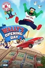 Póster de Wally's Opening Day