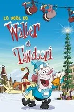 Póster de Walter & Tandoori's Christmas