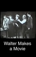 Póster de Walter Makes a Movie