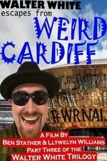 Póster de Walter White Escapes from Weird Cardiff