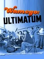 Póster de Wamego: Ultimatum