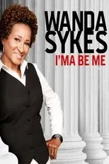 Póster de Wanda Sykes: I'ma Be Me