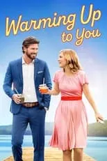 Póster de Warming Up to You