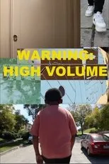 Póster de Warning: High Volume