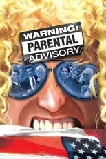 Póster de Warning: Parental Advisory