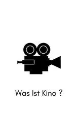 Póster de Was Ist Kino ?