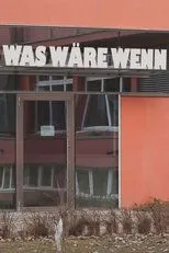 Póster de WAS WÄRE WENN