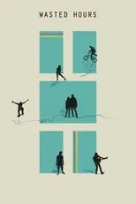 Póster de Wasted Hours