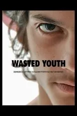 Póster de Wasted Youth