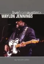 Póster de Waylon Jennings: Live from Austin, TX