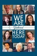 Póster de We Are Gathered Here Today