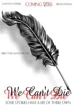 Póster de We Can't Die