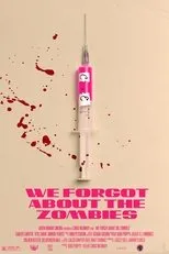 Póster de We Forgot About The Zombies