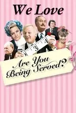 Póster de We Love Are You Being Served?