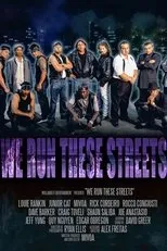 Póster de We Run These Streets