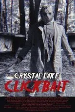 Póster de We Spent Friday the 13th at Crystal Lake - NOT CLICKBAIT