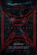 Póster de WE WERE - Dunkelheit