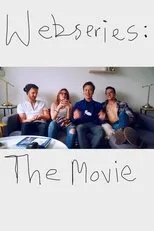Póster de Webseries: The Movie